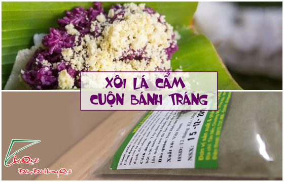 Hướng dẫn cách làm xôi bột lá cẩm cuộn bánh tráng thơm dẻo